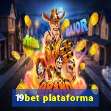 19bet plataforma